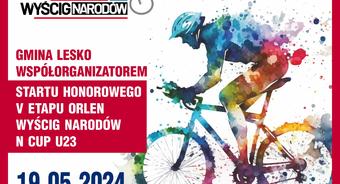 Gmina Lesko współorganizatorem Startu Honorowego V etapu ORLEN WYŚCIG NARODÓW N CUP U23