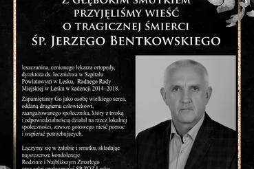 Z głębokim żalem żegnamy Śp. Jerzego Bentkowskiego