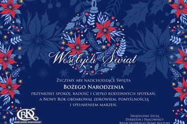 Ekipa BDK życzy spokojnych Świąt Bożego Narodzenia