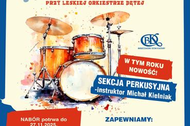 Nabór do Akademii Młodego Muzyka przy Leskiej Orkiestrze Dętej!