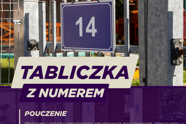 Tabliczka z numerem porządkowym nieruchomości to Twój obowiązek! Zawiadomienie