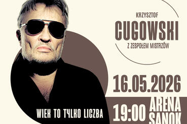 Koncert Krzysztofa Cugowskiego w hali Arena Sanok