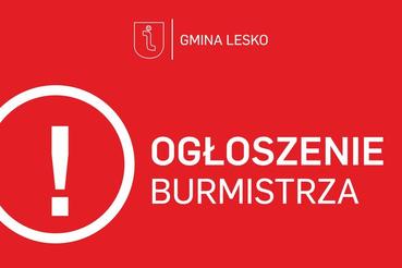 Obwieszczenie Burmistrza Miasta i Gminy Lesko